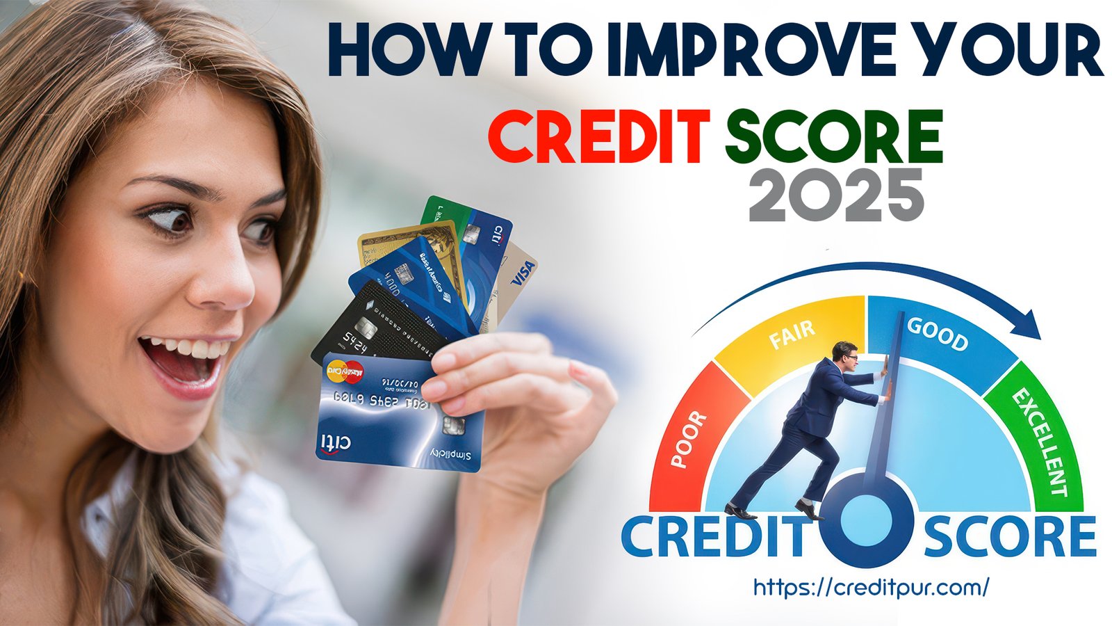 How to Improve Your Credit Score