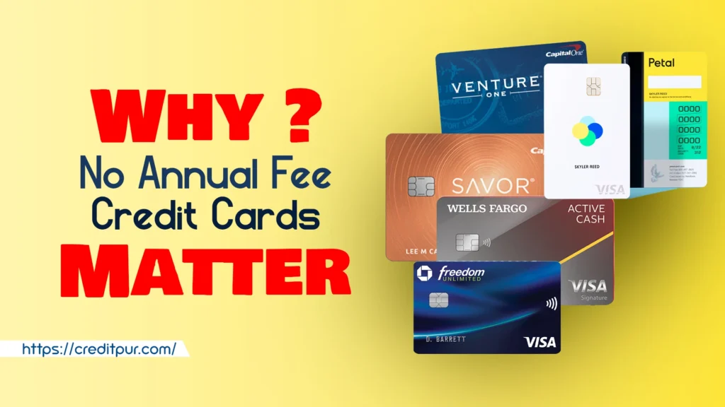 No Annual Fee Credit Cards