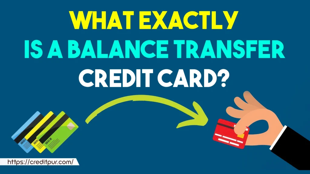 Balance Transfer Credit Cards